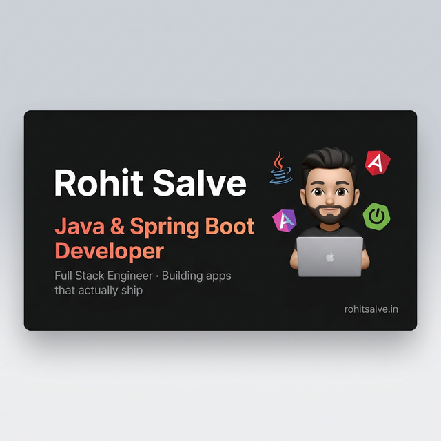 Rohit Salve | Java Full Stack Developer